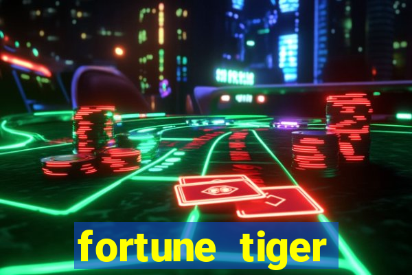 fortune tiger plataforma pagante